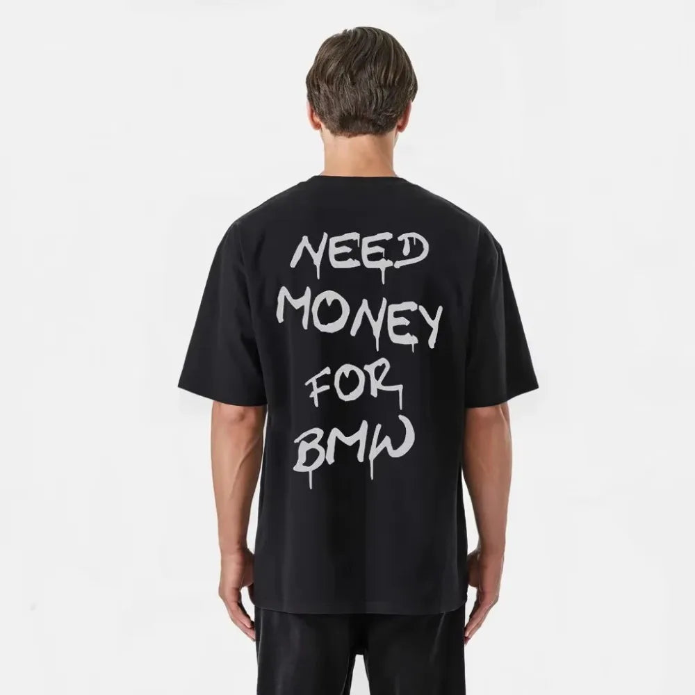 Need Money Phrase Shirt 