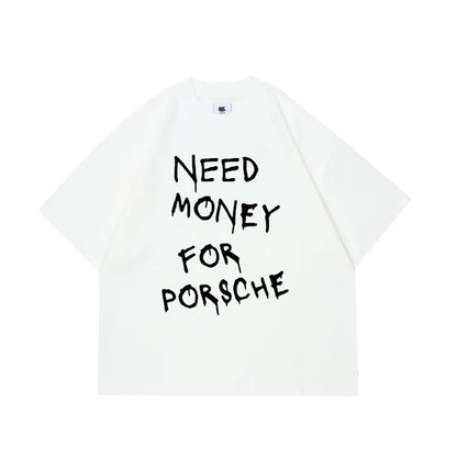 Need Money Phrase Shirt 
