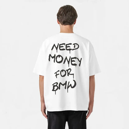 Need Money Phrase Shirt 